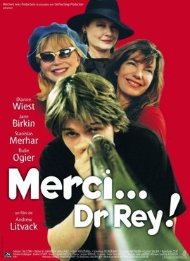 Locandina di Merci Docteur Rey