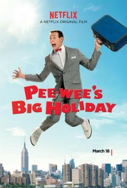 Locandina di Pee-wee's Big Holiday