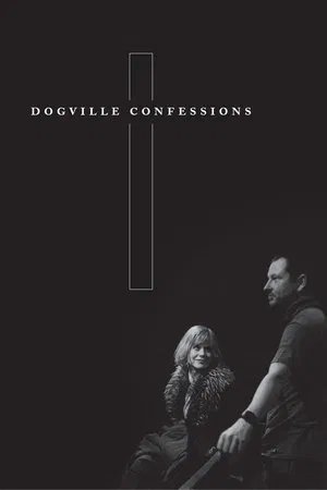 Locandina di Dogville Confessions