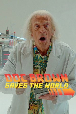 Locandina di Doc Brown salva il mondo!