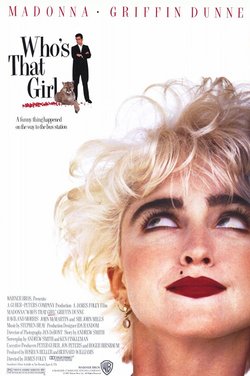 Locandina di Who's That Girl