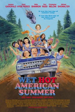 Locandina di Wet Hot American Summer