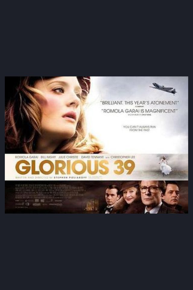 Locandina di Glorious 39