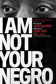 Locandina di I Am Not Your Negro