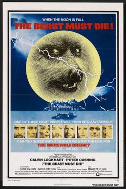 Locandina di The Beast Must Die