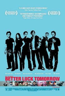 Locandina di Better Luck Tomorrow