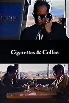 Locandina di Cigarettes & Coffee