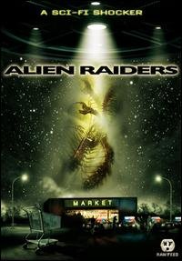 Locandina di Alien Raiders