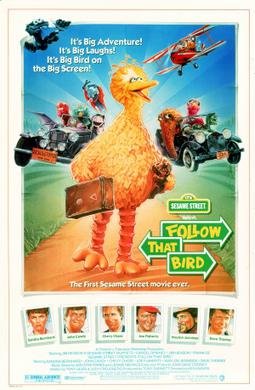 Locandina di Sesame Street Presents: Follow That Bird