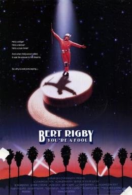 Locandina di Bert Rigby, You're a Fool