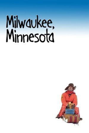 Locandina di Milwaukee, Minnesota