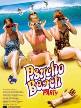 Locandina di Psycho Beach Party