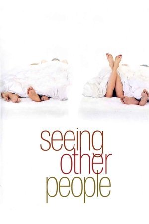 Locandina di Seeing Other People