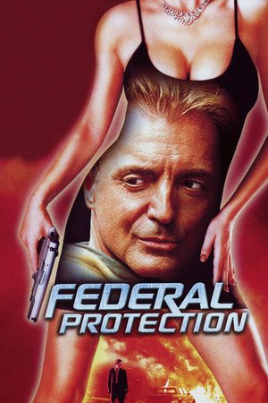 Locandina di Federal Protection