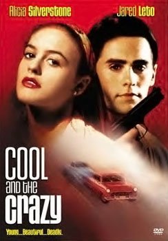 Locandina di Cool and the Crazy