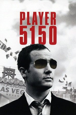 Locandina di Player 5150