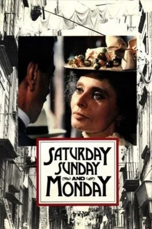 Locandina di Sabato, domenica e lunedì