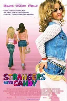 Locandina di Strangers with Candy
