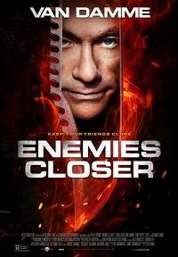 Locandina di Enemies Closer
