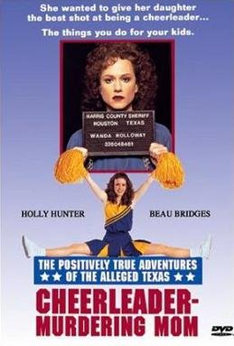 Locandina di The Positively True Adventures of the Alleged Texas Cheerleader-Murdering Mom
