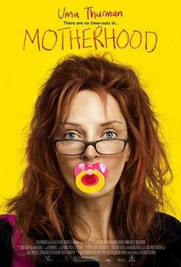 Locandina di Motherhood - Il bello di essere mamma
