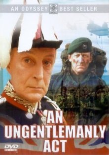 Locandina di An Ungentlemanly Act