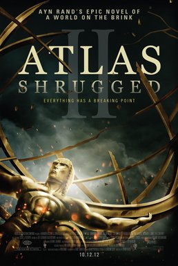 Locandina di Atlas Shrugged: Part II