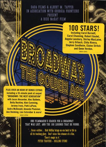 Locandina di Broadway: The Golden Age, by the Legends Who Were There