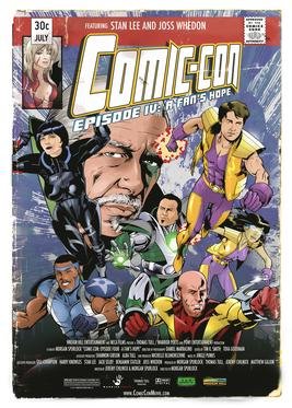 Locandina di Comic-Con Episode IV: A Fan's Hope