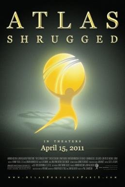 Locandina di Atlas Shrugged: Part I