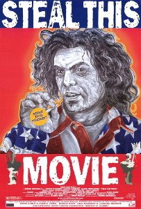 Locandina di Steal This Movie!