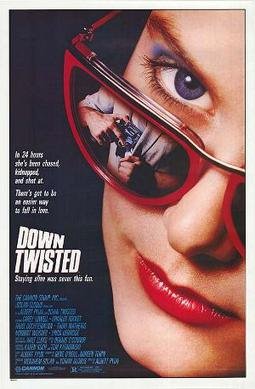 Locandina di Down Twisted