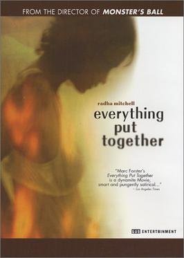 Locandina di Everything Put Together (Tutto sommato)