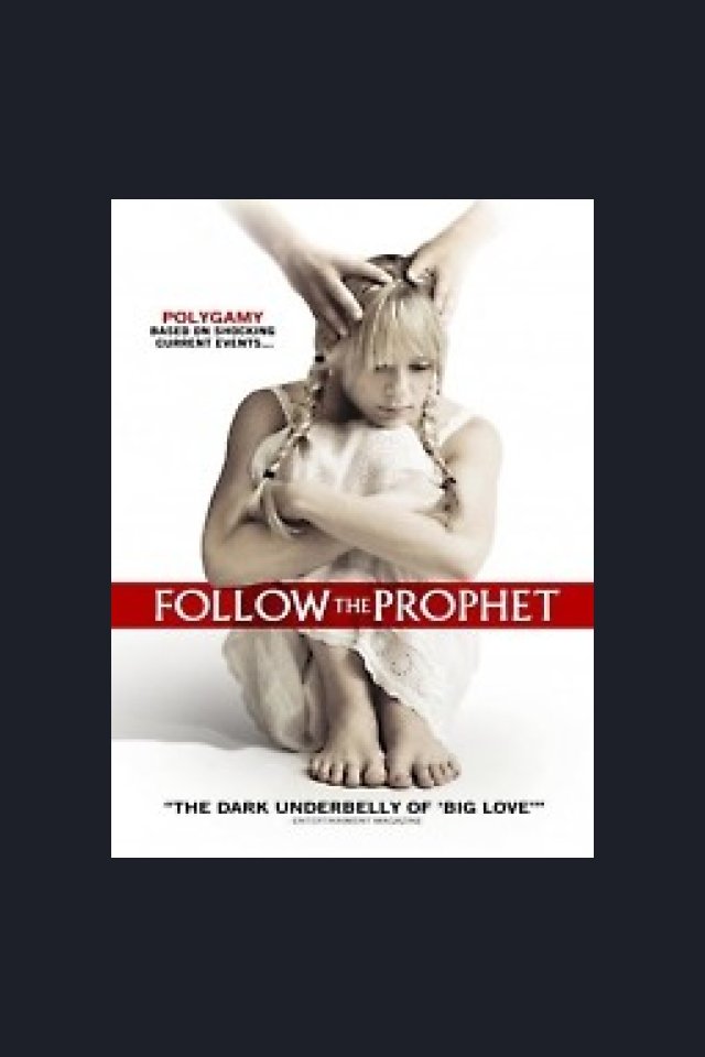 Locandina di Follow the Prophet