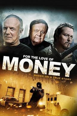Locandina di For the Love of Money
