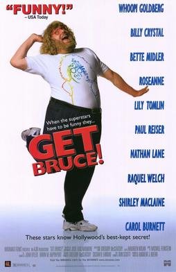 Locandina di Get Bruce
