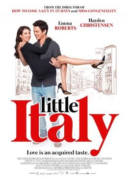 Locandina di Little Italy - Pizza, amore e fantasia