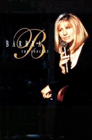 Locandina di Barbra: The Concert