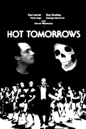 Locandina di Hot Tomorrows