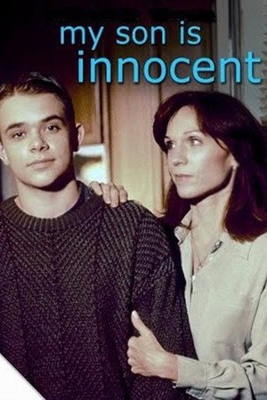 Locandina di My Son Is Innocent