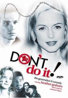 Locandina di Don't Do It