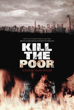 Locandina di Kill the Poor