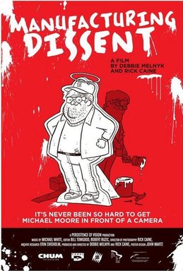 Locandina di Manufacturing Dissent