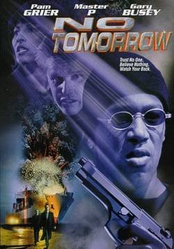 Locandina di No Tomorrow