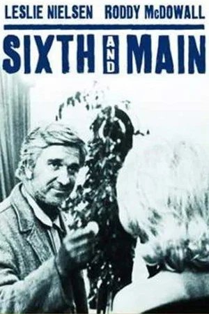 Locandina di Sixth and Main