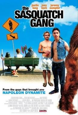 Locandina di The Sasquatch Gang