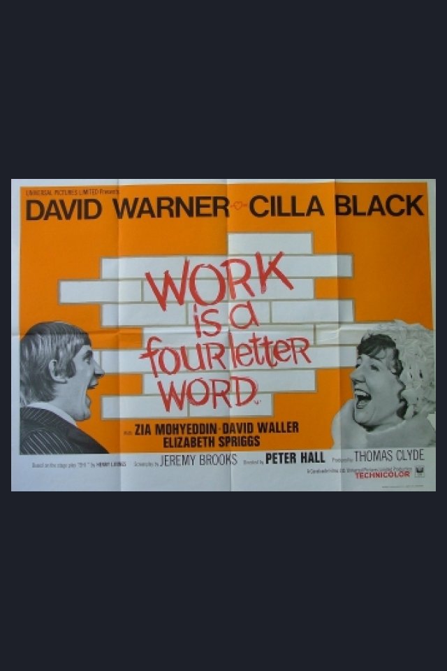 Locandina di Work Is a Four-Letter Word
