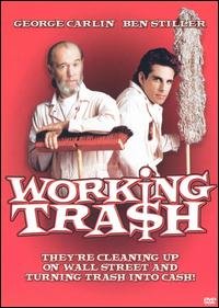 Locandina di Working Tra$h