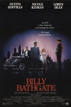 Locandina di Billy Bathgate - A scuola di gangster