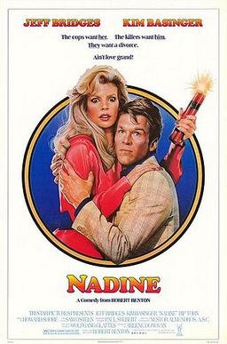 Locandina di Nadine, un amore a prova di proiettile